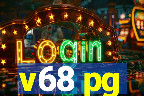 v68 pg